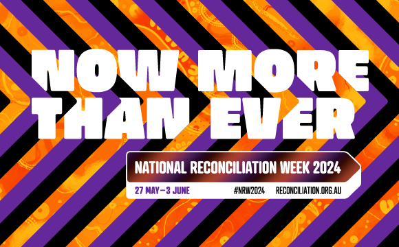 National Reconciliation Week 2024