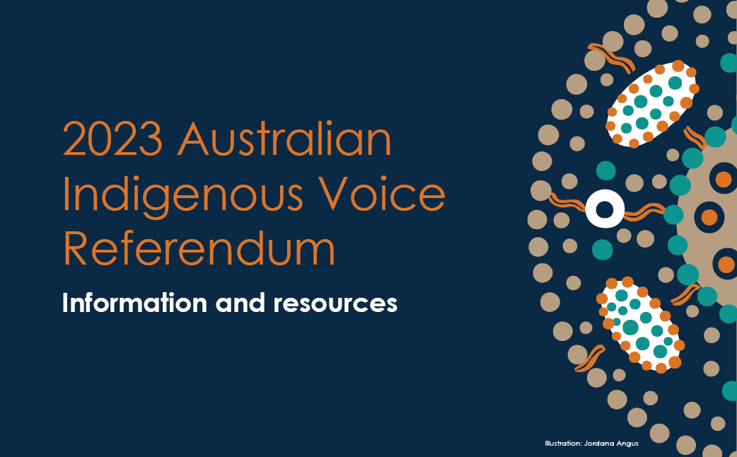 2023 Australian Indigenous Voice Referendum information and resources