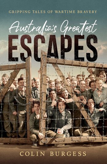  gripping tales of wartime bravery, Colin Burgess