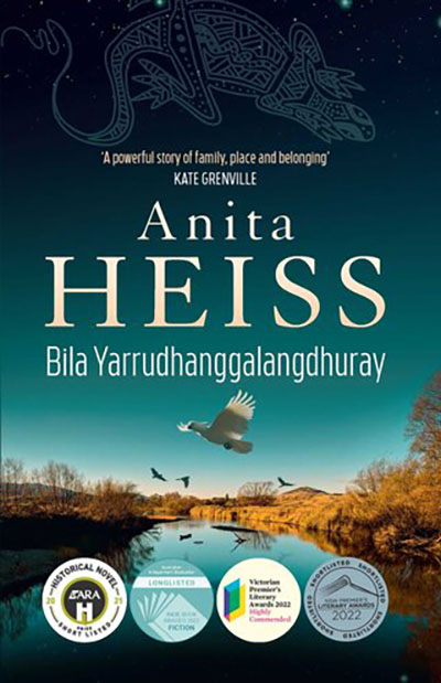 Bila Yarrudhanggalangdhuray, Anita Heiss
