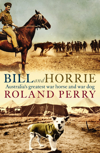 Bill and Horrie, Roland Perry