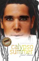 Calypso summer, Jared Thomas