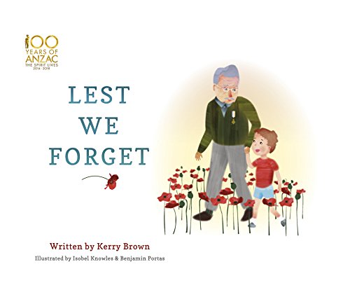 Lest we forget, Kerry Brown and Isobel Knowles and Benjamin Portas