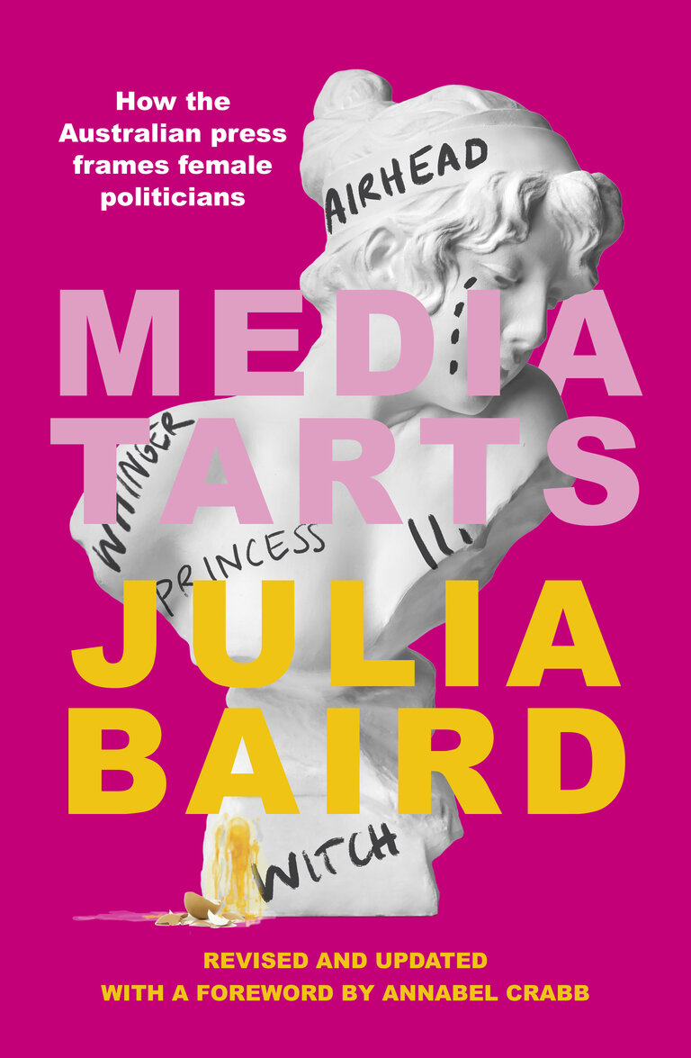 Media Tarts, Julia Baird