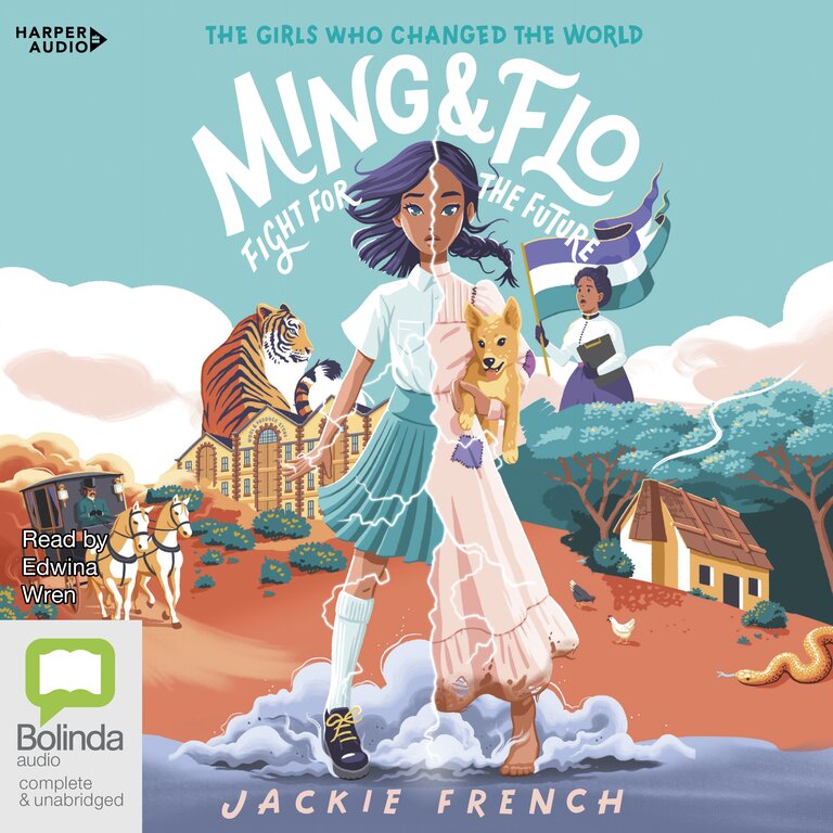 Ming and Flo Fight for the Future, Jackie French and Edwina Wren