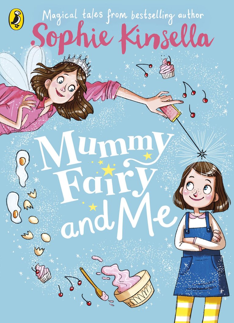 Mummy Fairy and Me Sophie Kinsella