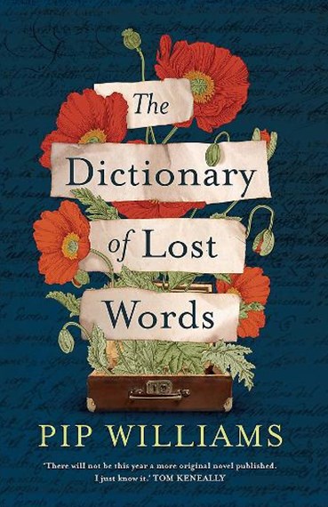 The Dictionary Of Lost Words Pip Williams