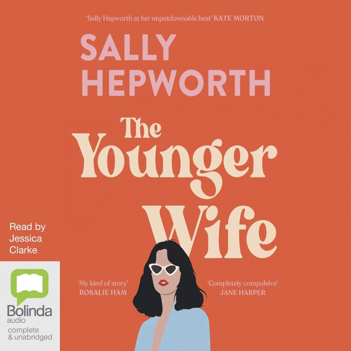 The Younger Wife, Sally Hepworth