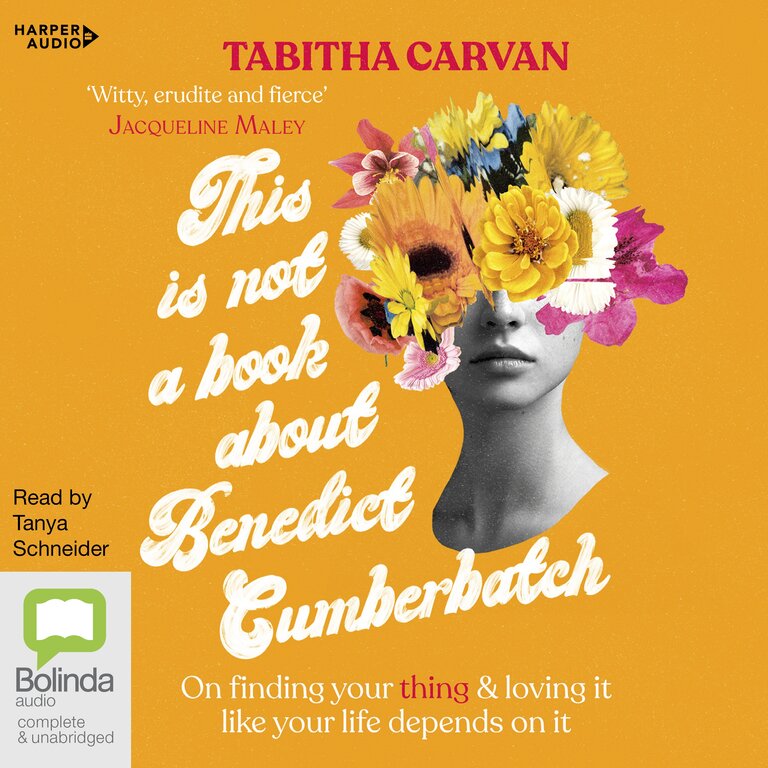 This Is Not a Book About Benedict Cumberbatch, Tabitha Carvan