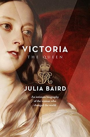 Victoria the queen, Julia Baird