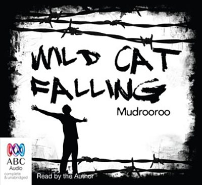 Wild cat falling, Mudrooroo