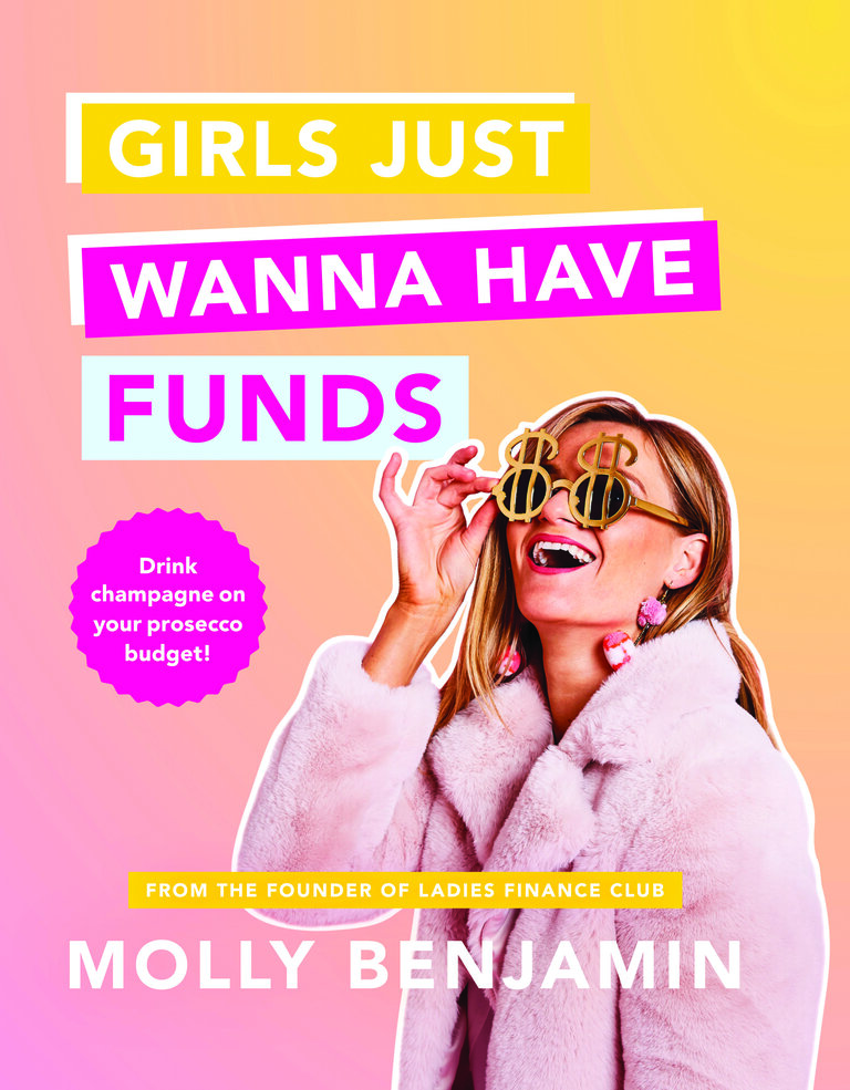 girls just wanna have funds, Molly Benjamin