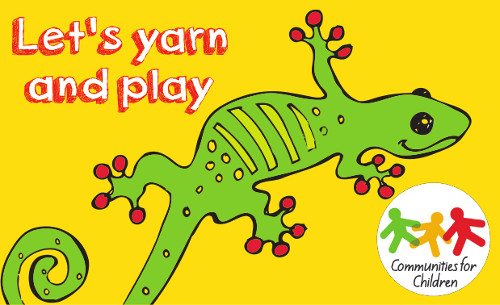 Communities for Children - Let's yarn and play